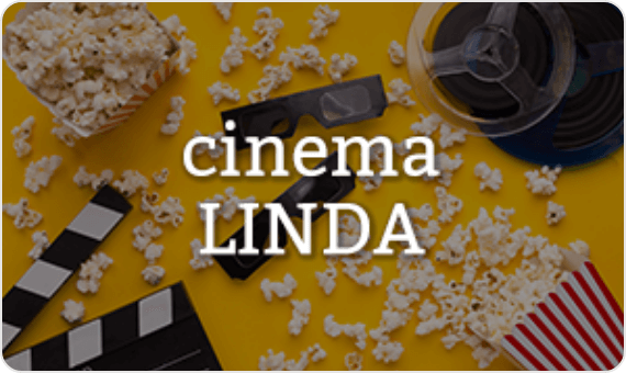 cinema LINDA
